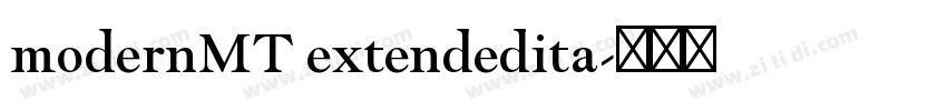 modernMT extendedita字体转换